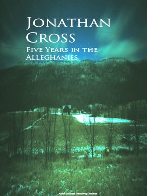 cover image of Five Years in the Alleghanies